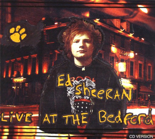 Ed Sheeran: Live At The Bedford [CD]