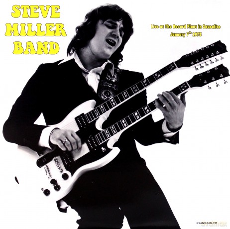 Steve Miller Band: Live At The Record Plant In Sausalito January 7th 1973 [Winyl]