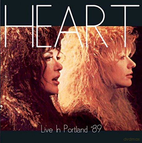 Heart: Live In Portland 89 [CD]