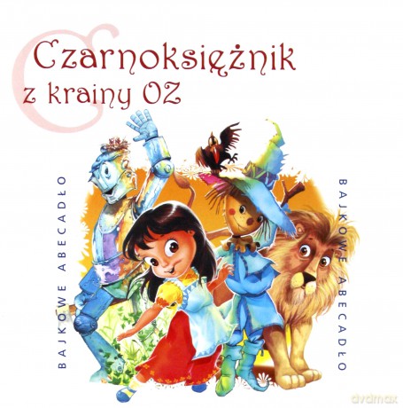 Czarnoksiężnik z Krainy Oz [AUDIOBOOK]