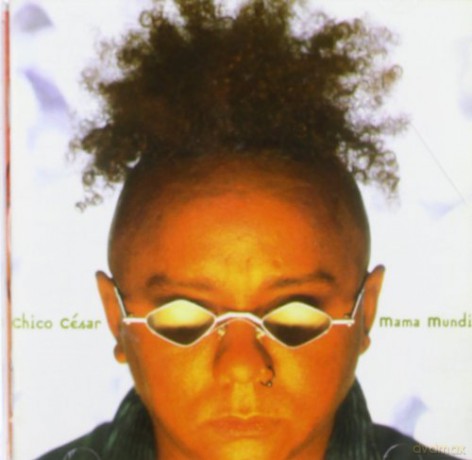 Chico Cesar: Mama Mundi [CD]