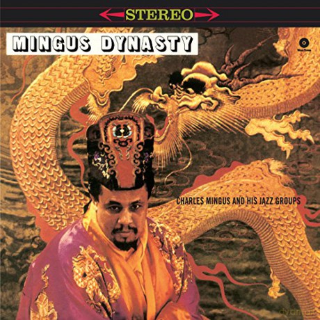 Charles Mingus: Mingus Dynasty [Winyl]