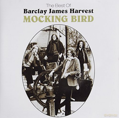 Barclay James Harvest: Mocking Bird - The Best Of [CD]