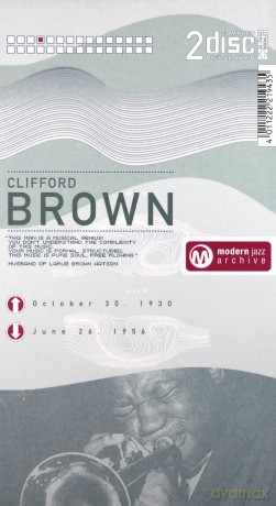 Clifford Brown: Modern Jazz Archive [2CD]
