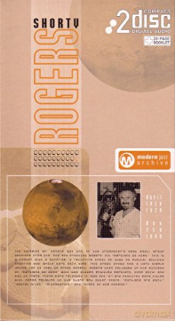 Shorty Rogers: Modern Jazz Archive [2CD]