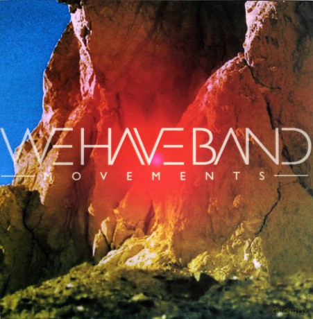 We Have Band: Movements [Winyl]
