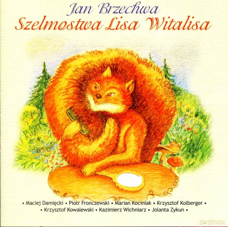 Szelmostwa Lisa Witalisa [AUDIOBOOK] [CD]