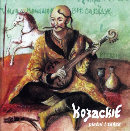 Kozackie Pieśni i Tańce [CD]