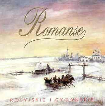 Romanse Rosyjskie i Cygańskie [CD]