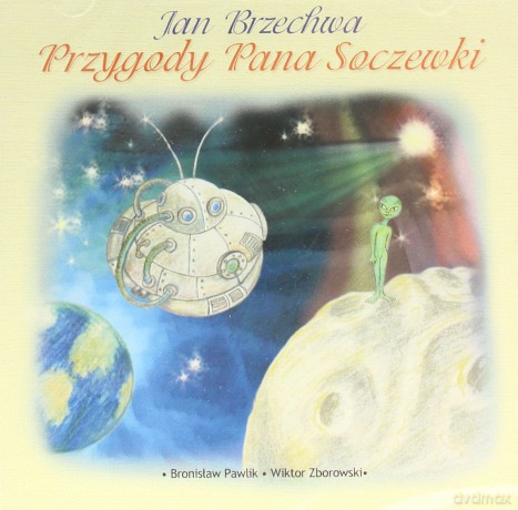 Bajki: Przygody pana Soczewki - Jan Brzechwa [CD]