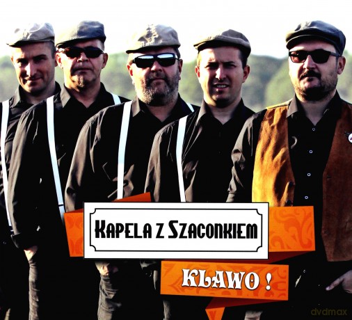 Kapela z Szaconkiem: Klawo [CD]