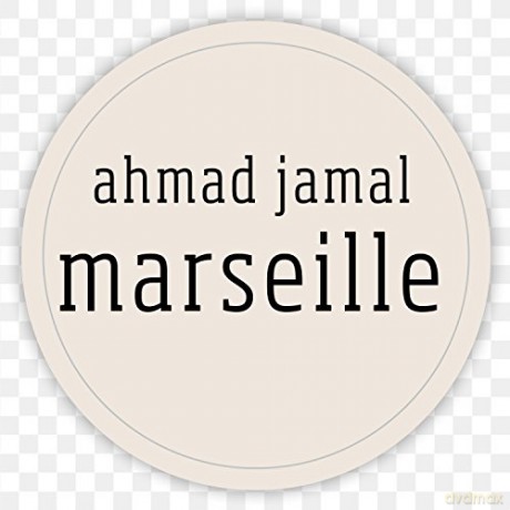 Ahmad Jamal: Marseille [CD]