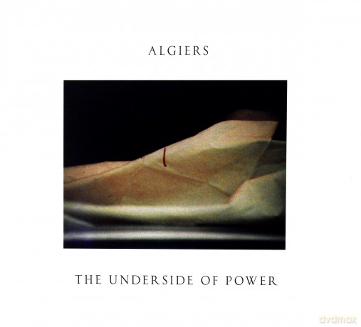 Algiers: The Underside Of Power [CD]