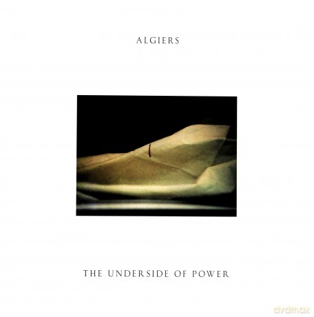 Algiers: The Underside Of Power (Limited Edition Cream Vinyl) [Winyl]