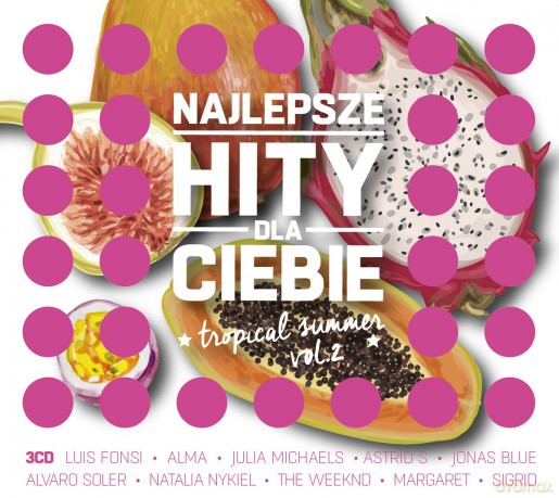 Najlepsze Hity Dla Ciebie - Tropical Summer vol. 2 [3CD]