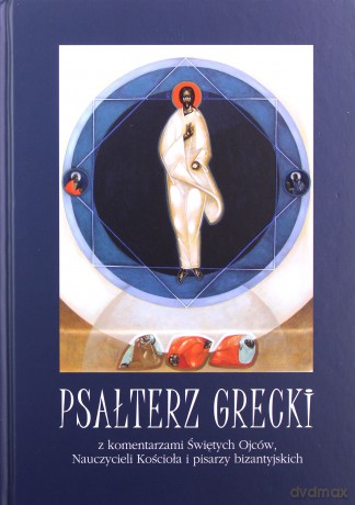 Psałterz Grecki - Henryk Paprocki [KSIĄŻKA]