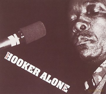 John Lee Hooker: Alone (digipack) [2CD]