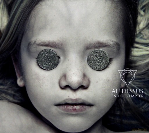 Au Dessus: End Of Chapter (digipack) [CD]