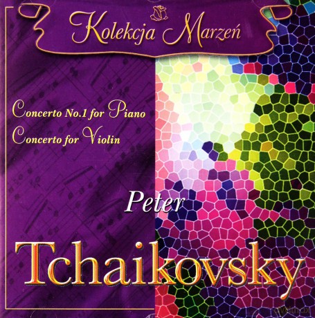 Kolekcja Marzeń: Czajkowski - Concerto... [CD]
