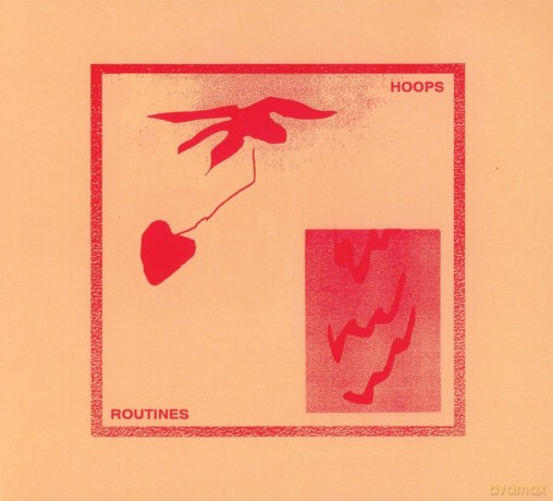 Hoops: Routines (digipack) [CD]