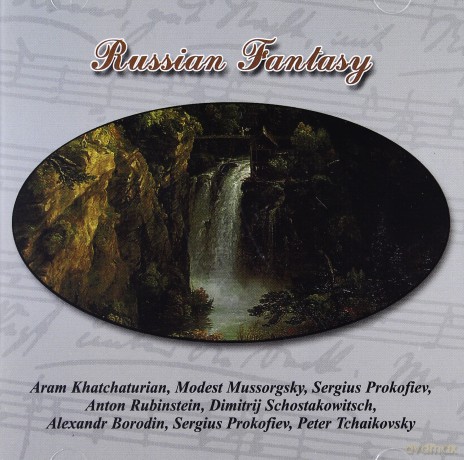Kolekcja Marzeń: Dzieła rosyjskich kompozytorów - Russian Fantasy [CD]