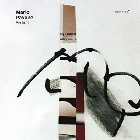 Mario Pavone Sextet: Vertical [CD]