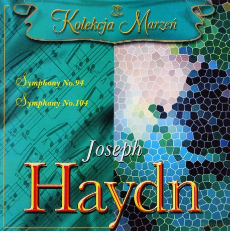 Kolekcja Marzeń: Joseph Haydn [CD]