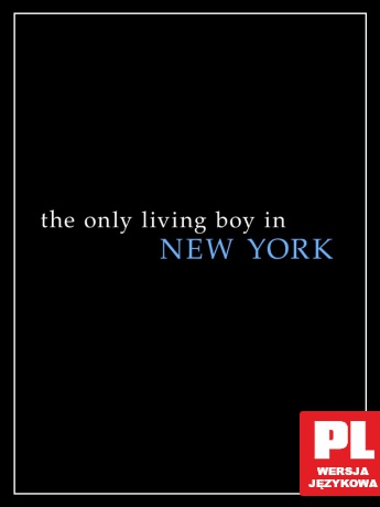 The Only Living Boy in New York [Blu-Ray]