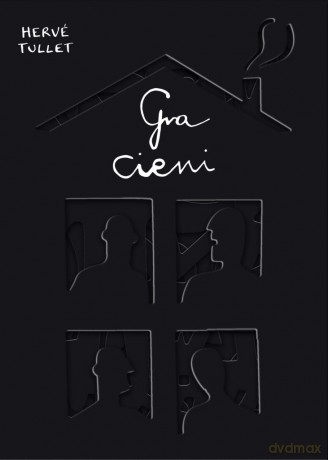 Gra cieni - Herve Tullet [KSIĄŻKA]