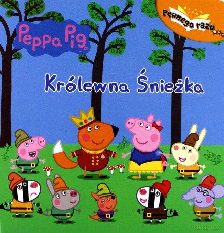 Królewna Śnieżka Świnka Peppa pewnego razu [KSIĄŻKA]