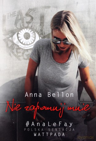 Nie zapomnij mnie - Anna Bellon [KSIĄŻKA]