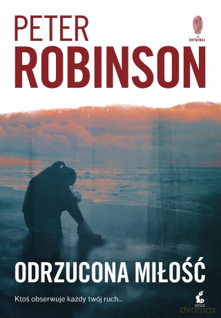 Odrzucona miłość - Peter Robinson [KSIĄŻKA]