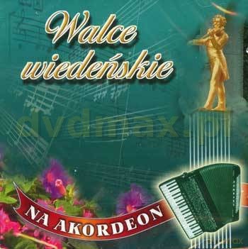 Różni Wykonawcy: Walce wiedeńskie na akordeon [CD]