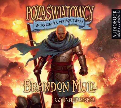 W pogoni za proroctwem. Pozaświatowcy (Tom 3) - Brandon Mull [AUDIOBOOK]