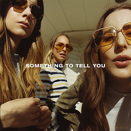 Haim: Something To Tell You [CD]