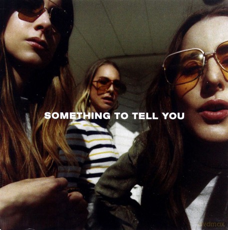 Haim: Something To Tell You (PL) [CD]