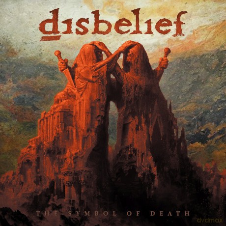 Disbelief: The Symbol Of Death [CD]