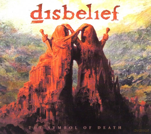 Disbelief: The Symbol Of Death [CD]