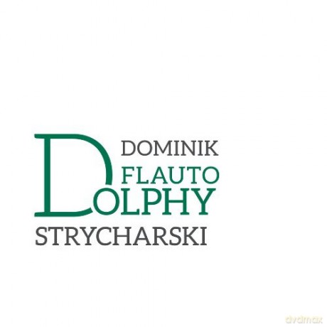 Dominik Strycharski: Flauto Dolphy [CD]
