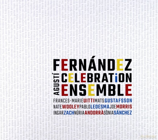 Agusti Fernandez: Celebration Ensemble [CD]
