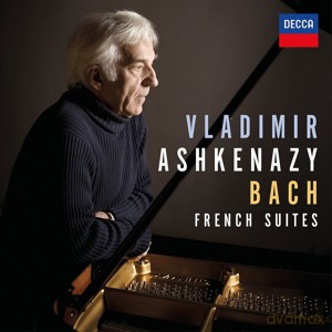Vladimir Ashkenazy: Bach French Suites [CD]