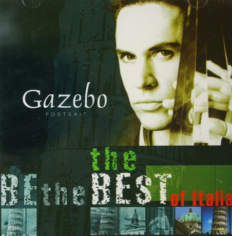 Gazebo: The best of Italia [CD]