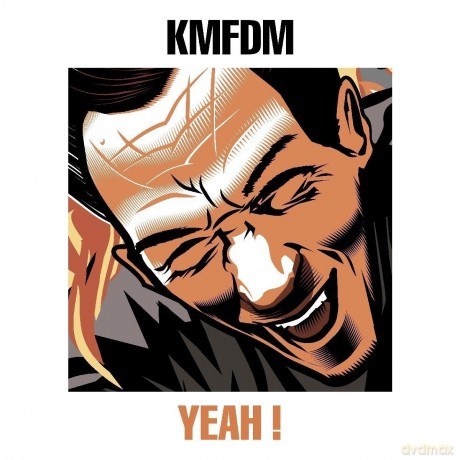 KMFDM: Yeah (digipack) [CD]