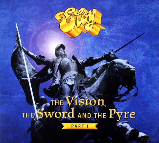 Eloy: The Vision, the Sword and the Pyre (Part 1) [CD]