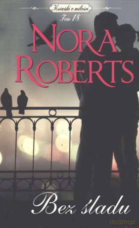 Bez śladu (pocket) - Nora Roberts [KSIĄŻKA]
