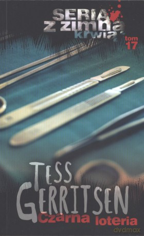 Czarna loteria (pocket) - Tess Gerritsen [KSIĄŻKA]