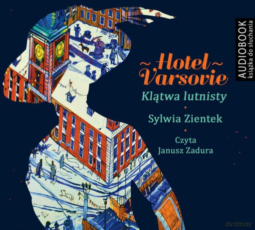 Hotel Vasrovie. Klątwa lutnisty - Sylwia Ziętek [AUDIOBOOK]