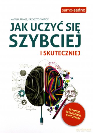 Jak uczyć się szybciej i skuteczniej - Natalia Minge [KSIĄŻKA]