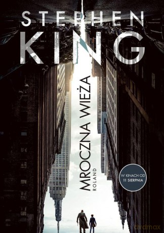 Mroczna Wieża (okładka filmowa) - Stephen King [KSIĄŻKA]
