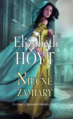 Niecne zamiary - Elizabeth Hoyt [KSIĄŻKA]